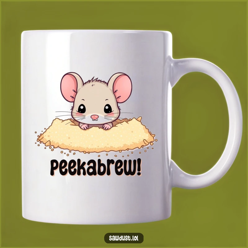 Funny Mouse Mug: Peek-a-Boo Sawdust Design, Perfect Humorous Gift!